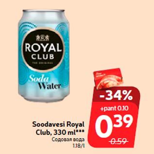 Allahindlus - Soodavesi Royal Club, 330 ml***