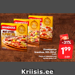 Allahindlus - Kiviahjupizza Grandiosa, 300-350 g*