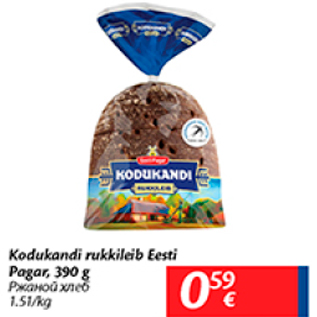 Allahindlus - Kodukandi rukkileib Eesti Pagar, 390 g