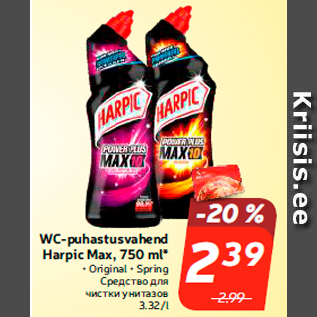 Allahindlus - WC-puhastusvahend Harpic Max, 750 ml*