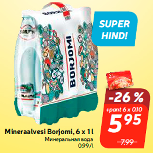 Allahindlus - Mineraalvesi Borjomi, 6 x 1 l