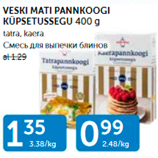 Allahindlus - VESKI MATI PANNKOOGI KÜPSETUSSEGU 400 G