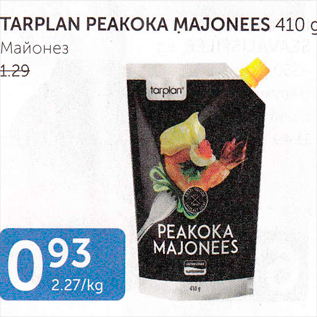 Allahindlus - TARPLAN PEAKOKA MAJONEES 410 G