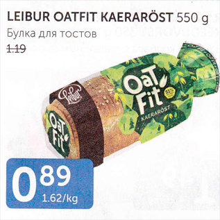 Allahindlus - LEIBUR OATFIT KAERARÖST 550 G