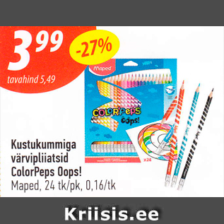 Allahindlus - Kustukummiga värvipliiatsid Color Peps Oops!