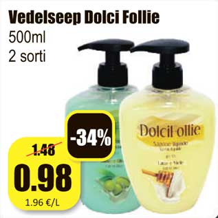 Allahindlus - Vedelseep Dolci Follie 500ml 2 sorti