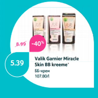 Allahindlus - Valik Garnier Miracle Skin BB kreeme