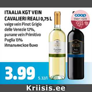 Allahindlus - ITAALIA KGT VEIN CAVALIERI REALI, 0,75 L