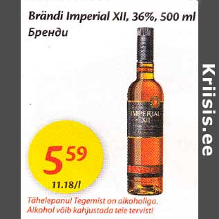 Allahindlus - Brändi Imperial XII, 36%, 500 ml