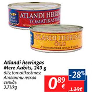 Allahindlus - Atlandi heeringas Mere Aabits, 240 g