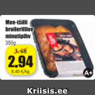 Allahindlus - Mee-tšilli broilerifilee minutipihv 350 g