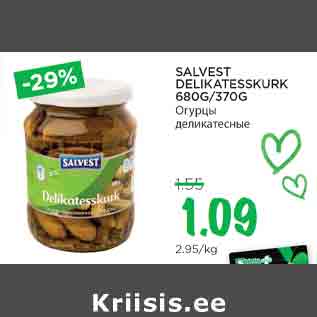 Allahindlus - SALVEST DELIKATESSKURK 680G/370G