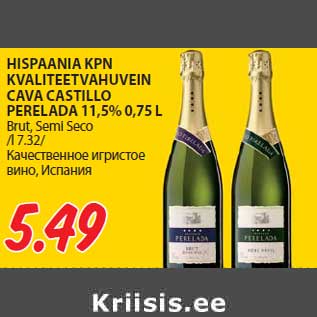 Allahindlus - HISPAANIA KPN KVALITEETVAHUVEIN CAVA CASTILLO PERELADA