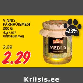 Allahindlus - VINNIS PÄRNAÕIEMESI 300 G