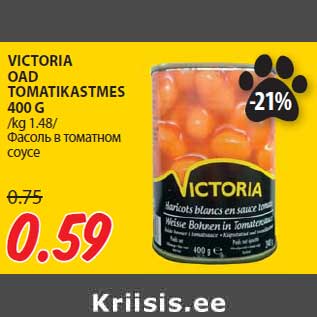 Allahindlus - VICTORIA OAD TOMATIKASTMES 400 G