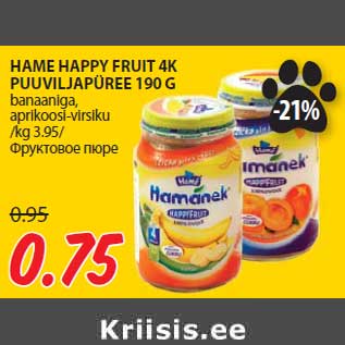 Allahindlus - HAME HAPPY FRUIT 4K PUUVILJAPÜREE 190 G