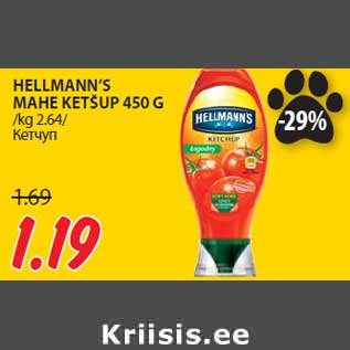 Allahindlus - HELLMANN’S MAHE KETŠUP 450 G