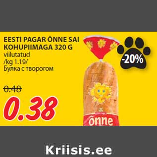 Allahindlus - EESTI PAGAR ÕNNE SAI KOHUPIIMAGA 320 G