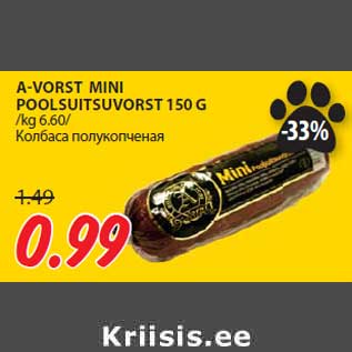 Allahindlus - A-VORST MINI POOLSUITSUVORST 150 G