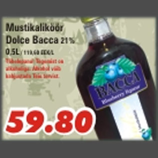 Allahindlus - Mustikaliköör Dolce Bacca