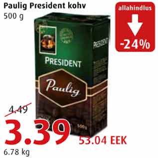 Allahindlus - Paulig President kohv