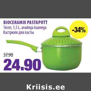 Allahindlus - BIOCERAMIX PASTAPOTT 16cm, 1,5 L, avadega kaanega