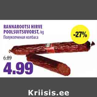 Allahindlus - RANNAROOTSI HIRVE POOLSUITSUVORST, kg