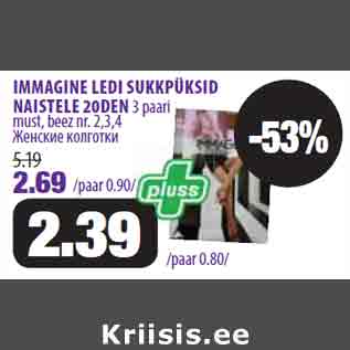 Allahindlus - IMMAGINE LEDI SUKKPÜKSID NAISTELE 20DEN 3 paari must, beez nr. 2,3,4