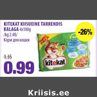 Allahindlus - KITEKAT KIISUEINE TARRENDIS KALAGA 4x100g