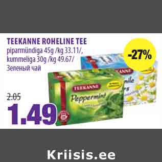 Allahindlus - TEEKANNE ROHELINE TEE piparmündiga 45g /kg 33.11/, kummeliga 30g /kg 49.67/