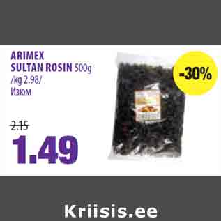 Allahindlus - ARIMEX SULTAN ROSIN 500g