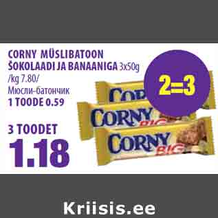 Allahindlus - CORNY MÜSLIBATOON ŠOKOLAADI JA BANAANIGA 3x50g