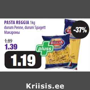 Allahindlus - PASTA REGGIA 1kg durum Penne, durum Spagett