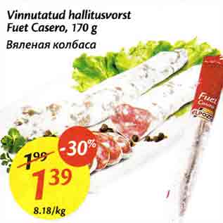 Allahindlus - Vinnutatud hallitusvorst Fuеt Casero, 170 g