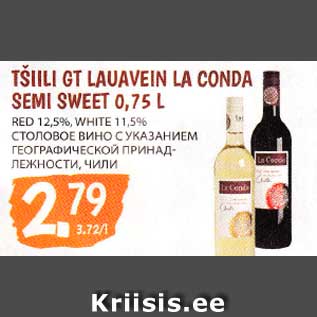 Allahindlus - TŠIILI GT LAUAVEIN LA CONDA SEMI SWEET 0,75 L