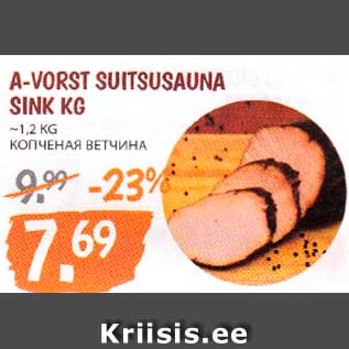 Allahindlus - A-VORST SUITSUSAUNA SINK KG ~1,2 KG