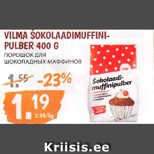 Allahindlus - VILMA ŠOKOLAADIMUFFINIPULBER 400 G