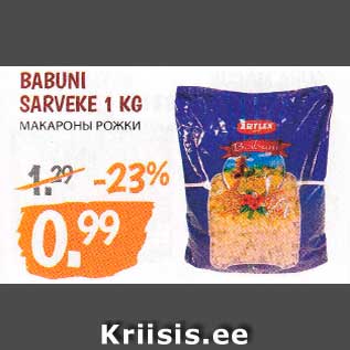 Allahindlus - BABUNI SARVEKE 1 KG