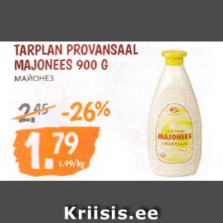 Allahindlus - TARPLAN PROVANSAAL MAJONEES 900 G