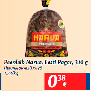 Allahindlus - Peenleib Narva, Eesti Pagar, 310 g