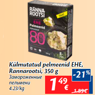 Allahindlus - Külmutatud pelmeenid EHE, Rannarootsi, 350 g