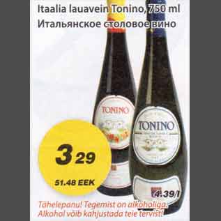 Allahindlus - Itaalia lauavein Tonino