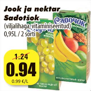 Allahindlus - Jook ja nektar Sadotšok (viljalihaga, vitaminiseeritud) 0,95L / 2 sort