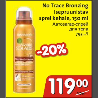 Allahindlus - NoTrace Bronzing Isepruunistav Sprei kehale