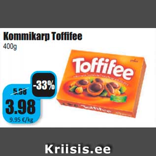 Allahindlus - Kommikarp Toffifee 400g