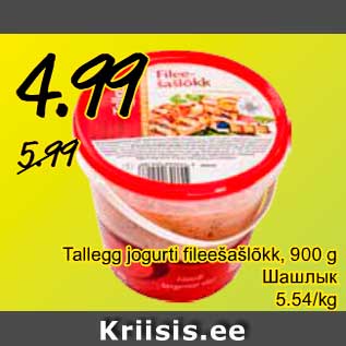 Allahindlus - Tallegg jogurti fileešašlõkk, 900 g