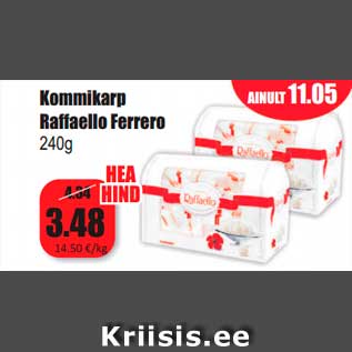 Allahindlus - Kommikarp Raffaello Ferrero 240g