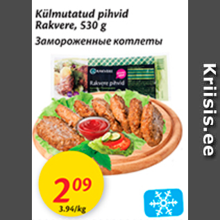 Allahindlus - Külmutatud pihvid Rakvere, 530 g