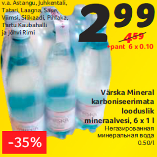 Allahindlus - Värska Mineral karboniseerimata looduslik mineraalvesi, 6 x 1 l