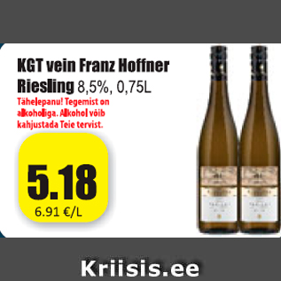 Allahindlus - KGT vein Franz Hoffnet Riesling